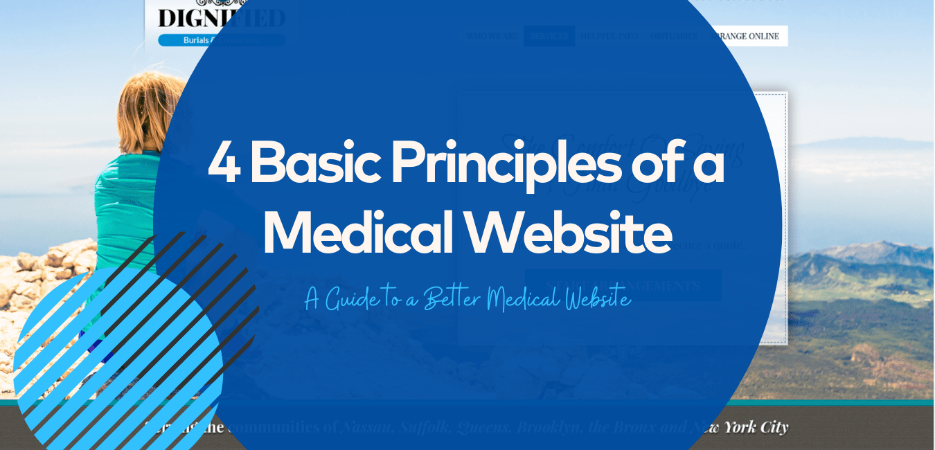 4 Basic Principles Of A Medical Website | O360®