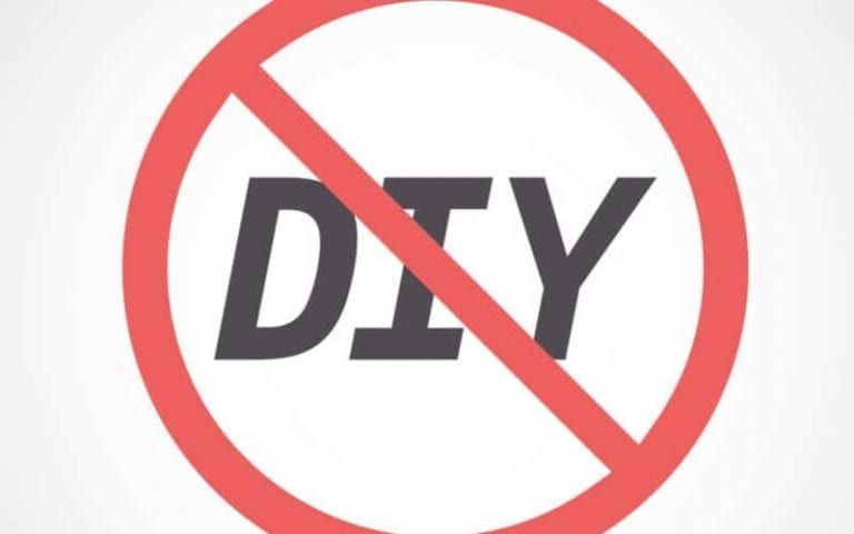 say no to DIY sign